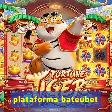 plataforma bateubet